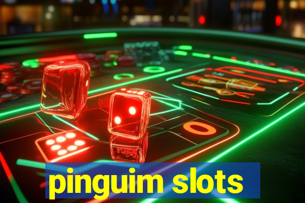 pinguim slots